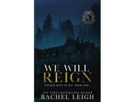 Livro We Will Reign Alternate Cover de Rachel Leigh (Inglês)