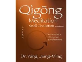 Livro Qigong Meditation Small Circulation de Dr Jwing-Ming Yang Phd (Inglês)