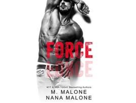 Livro Force Shameless de M Malone e Nana Malone (Inglês)