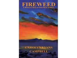 Livro Fireweed de Carolyn Evans Campbell (Inglês)