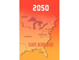 Livro 2050 de Dave Borland (Inglês)