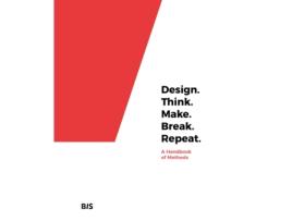 Livro Design. Think. Make. Break. Repeat. de Martin Tomitsch (Inglês)