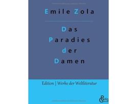 Livro Das Paradies der Damen Au bonheur des dames Gebundene Ausgabe German Edition de Emile Zola (Alemão - Capa Dura)