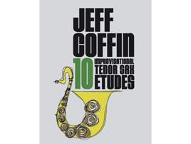 Livro 10 Improvisational Tenor Sax Etudes de Jeff Coffin (Inglês)