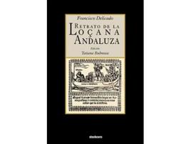 Livro La Lozana Andaluza Spanish Edition de Francisco Delicado (Espanhol)