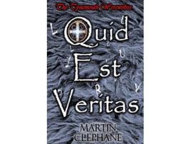 Livro Quid Est Veritas The Tynemouth Werewolves de Martin Clephane (Inglês)