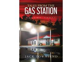 Livro Tales from the Gas Station de Jack Townsend (Inglês - Capa Dura)