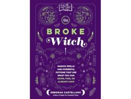 Livro Broke Witch de Deborah Castellano (Inglês - Capa Dura)