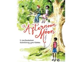 Livro The Afternoon Moon de N Jane Quackenbush (Inglês)