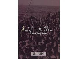 Livro Life with Mae A Detroit Family Memoir Great Lakes Books Series de Neal Shine (Inglês)