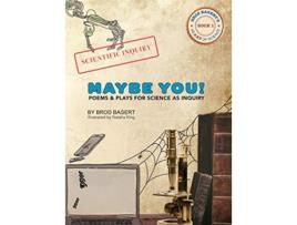 Livro Maybe You 1 Heart of Science de Brod Bagert (Inglês)