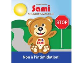 Livro Sami Nounours Magique Non à lintimidation Édition en couleurs French Edition de Murielle Bourdon (Francês - Capa Dura)