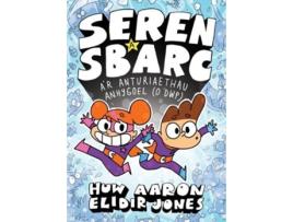 Livro Seren a Sbarc Ar Anturiaethau Anhygoel o Dwp de Elidir Jones (Galês)