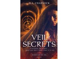 Livro Veil of Secrets Secrets of the Veil de GA Charnock (Inglês)