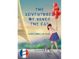 Livro The Adventures of Vince the Cat Vince Goes to Paris Catnap Stories de Heidi Bryant (Inglês)