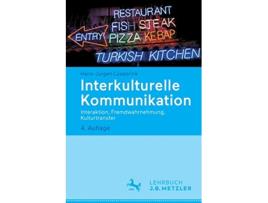 Livro Interkulturelle Kommunikation Interaktion Fremdwahrnehmung Kulturtransfer German Edition de Hans-Jürgen Lüsebrink (Alemão)