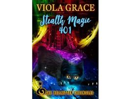 Livro Stealth Magic 401 Hellkitten Chronicles de Viola Grace (Inglês)