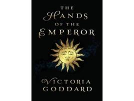Livro The Hands of the Emperor de Victoria Goddard (Inglês)