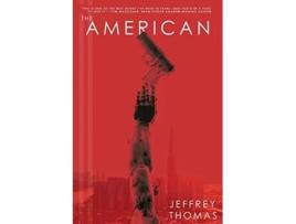 Livro The American de Jeffrey Thomas (Inglês)