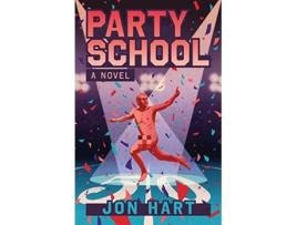 Livro Party School A Novel de Jon Hart (Inglês)