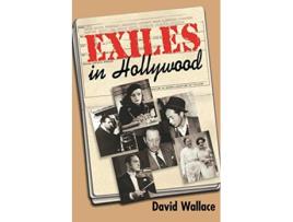 Livro Exiles in Hollywood Limelight de David Col Wallace (Inglês)