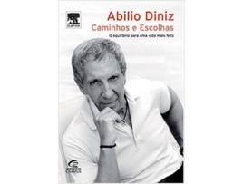 Livro Caminhos e Escolhas de Abilio Diniz (Português)