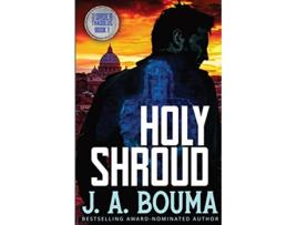 Livro Holy Shroud Order of Thaddeus de J A Bouma (Inglês)