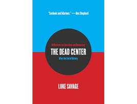 Livro Dead Center de Luke Savage (Inglês)