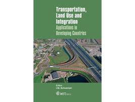 Livro Transportation, Land Use and Integration de Im Schoeman (Inglês - Capa Dura)