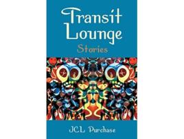 Livro Transit Lounge de Jcl Purchase (Inglês)