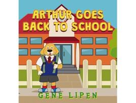 Livro Arthur goes Back to School 4 Kids Books for Young Explorers de Gene Lipen (Inglês - Capa Dura)