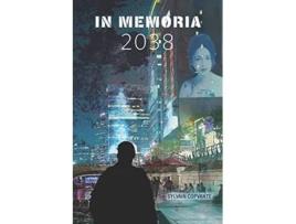 Livro In memoria 2038 French Edition de Sylvain Copvante (Francês)