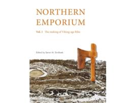 Livro Northern Emporium Vol 1 de Søren M Sindbæk (Inglês - Capa Dura)