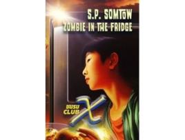 Livro Club X Zombie in the Fridge de SP Somtow (Inglês)
