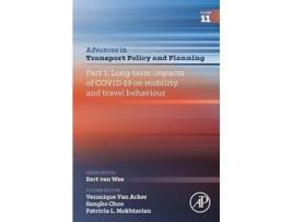 Livro Part 1 Longterm impacts of COVID19 on mobility and travel behaviour de Mokhtarian, Patricia L et al. (Inglês - Capa Dura)
