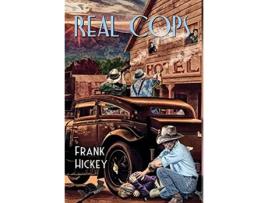 Livro Real Cops de Frank Hickey (Inglês)