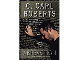 Livro Abreaction A Travers and Karpinski Novel de C Carl Roberts (Inglês)