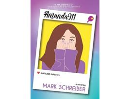 Livro Amanda911 de Mark Schreiber (Inglês)
