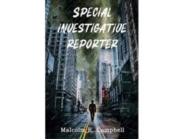 Livro Special Investigative Reporter de Malcolm R Campbell (Inglês)