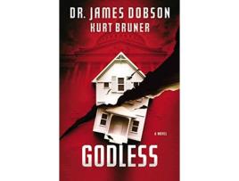 Livro Godless de James Dobson e Kurt Bruner (Inglês - Capa Dura)