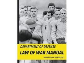 Livro Department of Defense Law of War Manual 2017 de Office of Gen Counse Dept of Defense (Inglês)