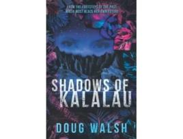Livro Shadows of Kalalau de Doug Walsh (Inglês)