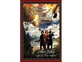 Livro The Adventures of Saturnin Farandoul de Albert Robida (Inglês)