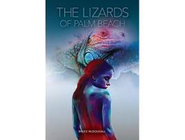 Livro The Lizards of Palm Beach de Bruce Mcdougall (Inglês)