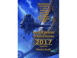 Livro Best of British Science Fiction 2017 de Ken MacLeod Lavie Tidhar (Inglês)