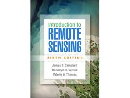 Livro Introduction to Remote Sensing, Sixth Edition de James B Campbell, Randolph H Wynne et al. (Inglês - Capa Dura)