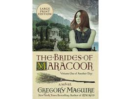 Livro Brides of Maracoor de Gregory Maguire (Inglês)