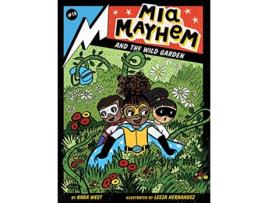 Livro Mia Mayhem and the Wild Garden de Kara West (Inglês - Capa Dura)