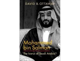 Livro Mohammed bin Salman de David B Ottaway (Inglês)