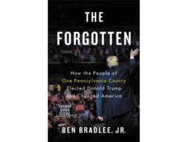 Livro The Forgotten de Ben Bradlee Jr (Inglês - Capa Dura)
